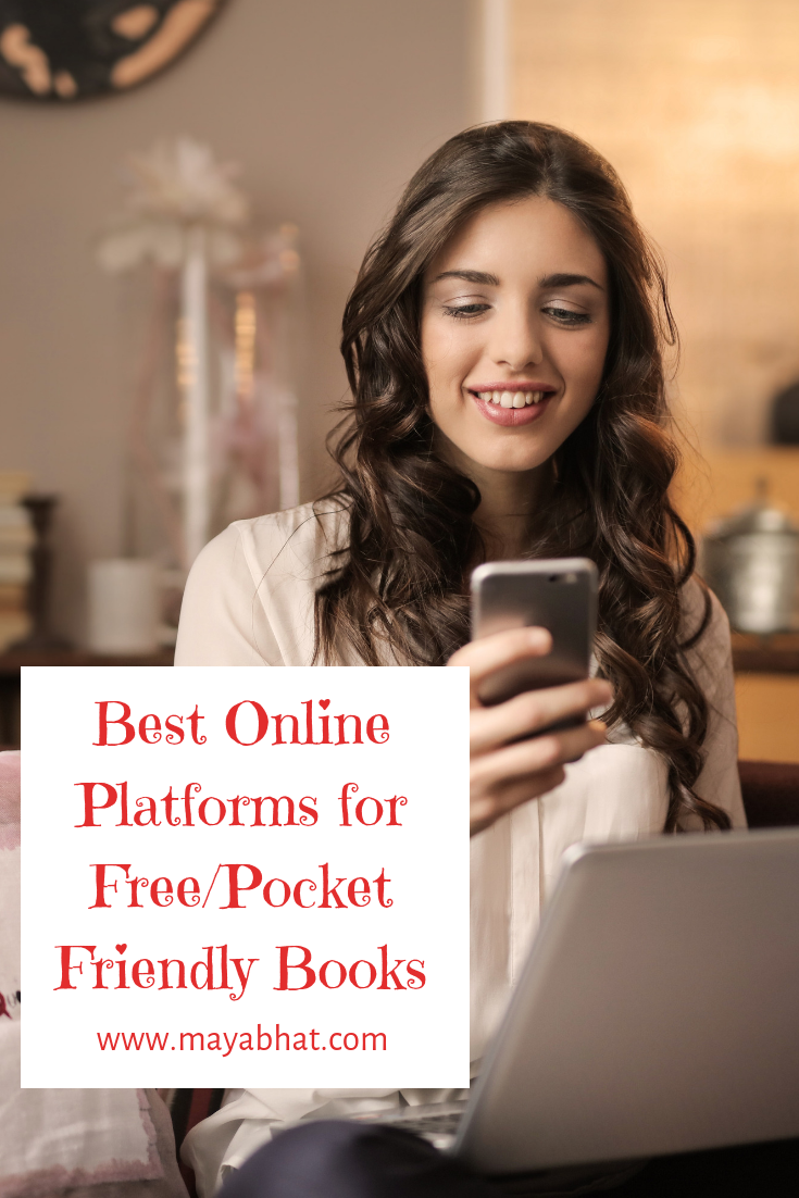Best online platforms for Free/Pocketfriendly Books Maya Bhat